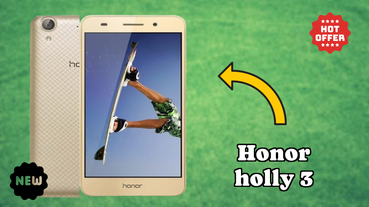 Honor Holly 3 Camera Samples: 13 MP Rear Camera Real Test