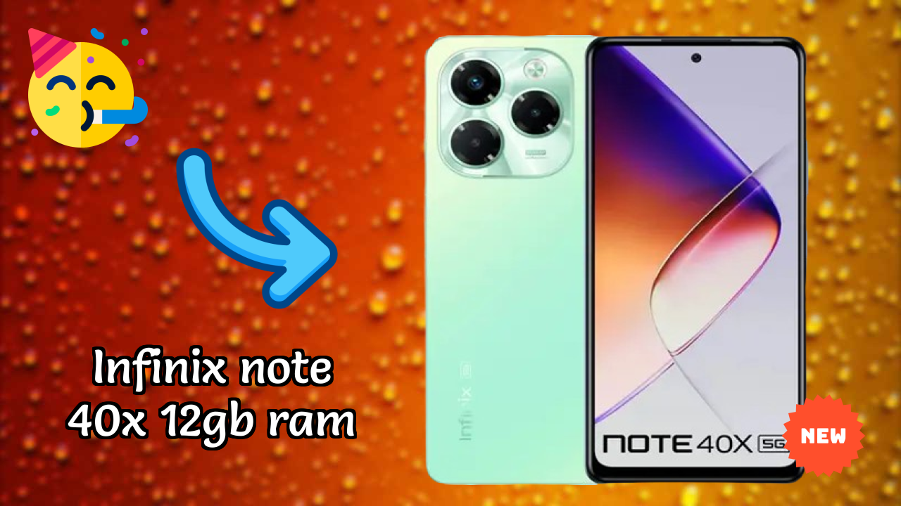 Infinix Note 40X 12GB RAM at ₹15,999 - Everything You Need to Know