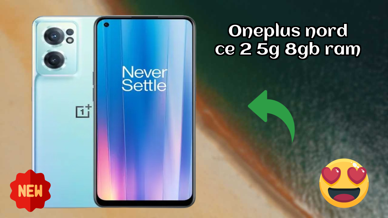 OnePlus Nord CE 2 5G 8GB RAM Price Drop: Now Available at ₹18,990
