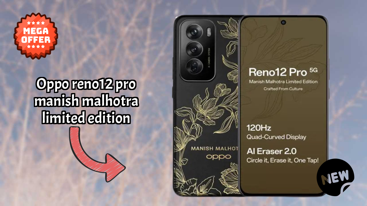 OPPO Reno12 Pro Manish Malhotra Limited Edition Camera Quality: 50 MP + 8 MP + 50 MP Rear Camera Photo Review