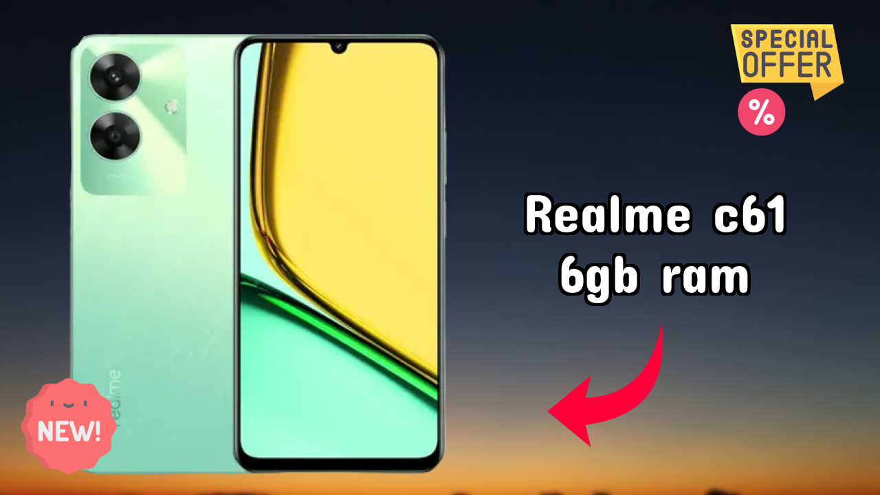 Is Realme C61 6GB RAM the Right Mobile for 2026?