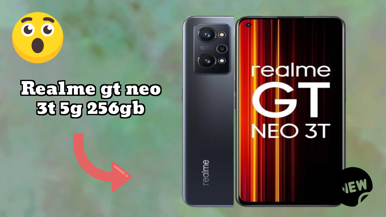 Realme GT Neo 3T 5G 256GB 2026 Camera, Battery & Display Breakdown
