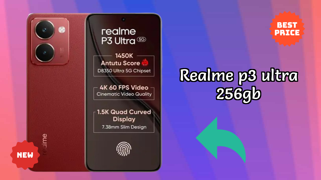 Realme P3 Ultra 256GB Display Quality: AMOLED Explained