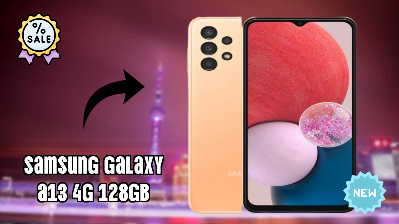 Samsung Galaxy A13 4G 128GB Display Quality: PLS TFT LCD Explained