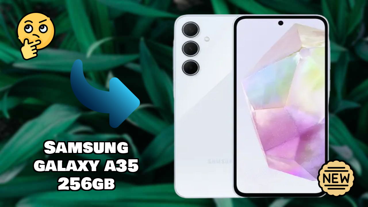 Samsung Galaxy A35 256GB at ₹21,689 - Best Features Explained