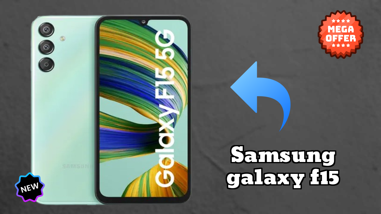 Samsung Galaxy F15 2026: Camera 50 MP + 5 MP + 2 MP Rear Camera And LongLife Bettry