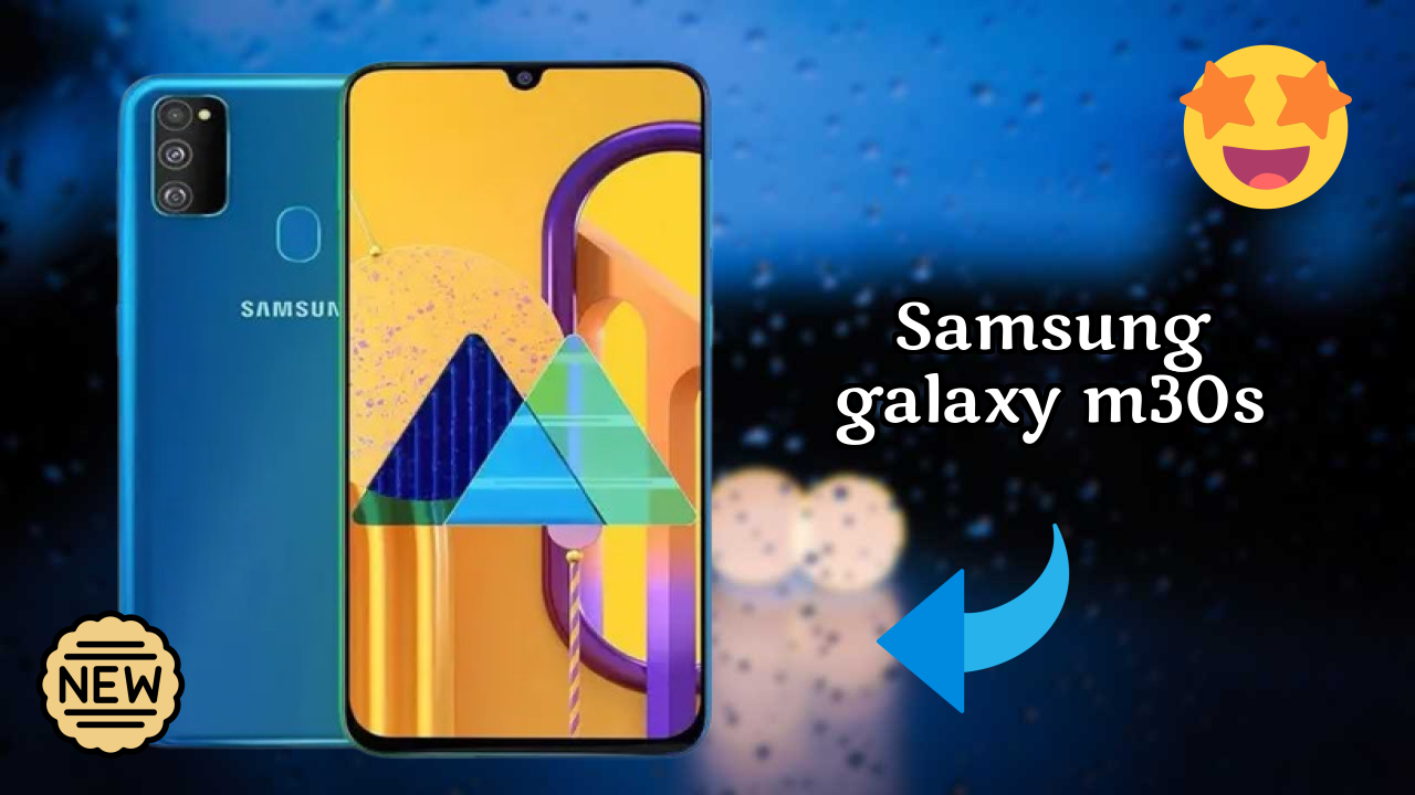 Top Reasons to Choose Samsung Galaxy M30s in 2026
