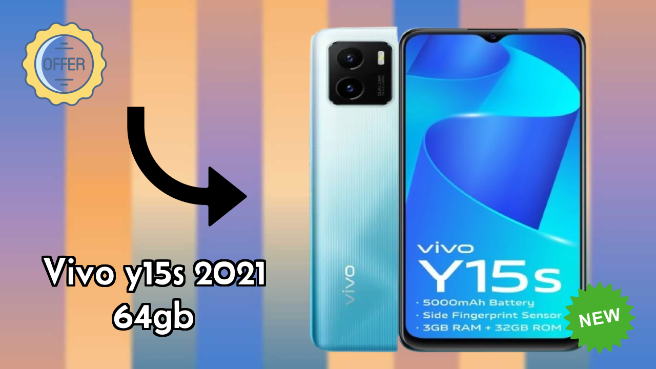 Vivo Vivo Y15s 2021 64GB - Top Features You Must Know