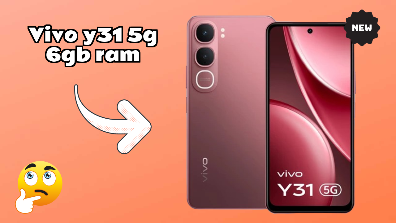 Vivo Y31 5G 6GB RAM at ₹16,449 - Best Phone Under This Price