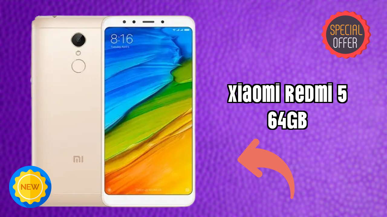 Xiaomi Redmi 5 64GB Display Analysis: 5.7 Inches (14.48 Cm) Quality